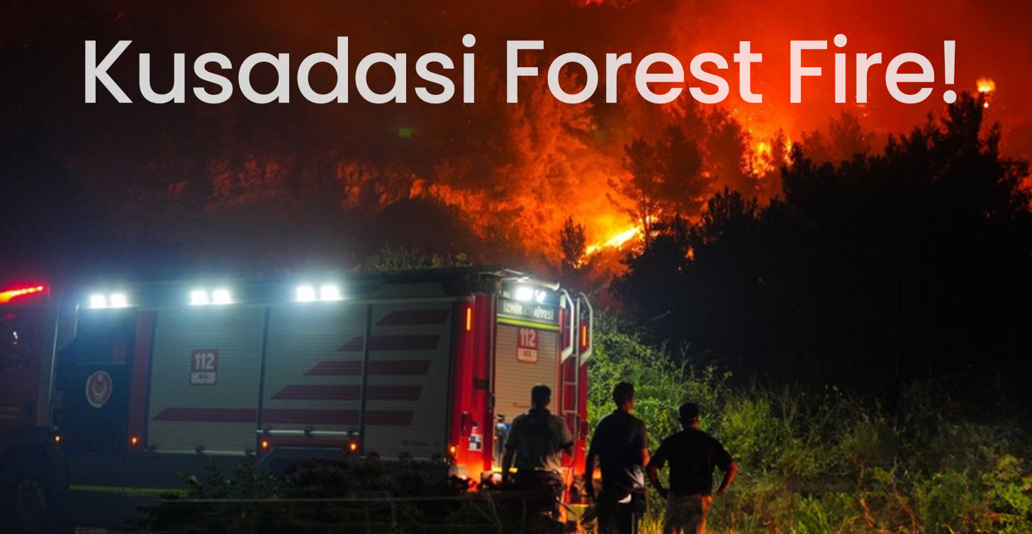 kusadasi fire